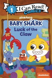I CAN READ COMICS GN BABY SHARKS LUCK OF CLAW