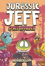 JURASSIC JEFF GN VOL 01 SPACE INVADER